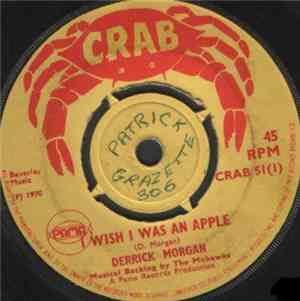 Derrick Morgan - I Wish I Was An Apple