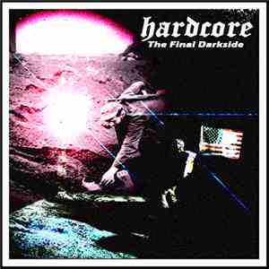 DJ Newtype - Hardcore: The Final Darkside