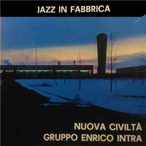 Enrico Intra - Nuova civiltà