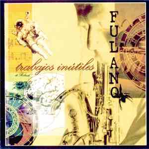 Fulano - Trabajos Inútiles