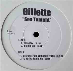 Gillette - Sex Tonight