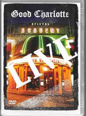 Good Charlotte - Live At Brixton Academy
