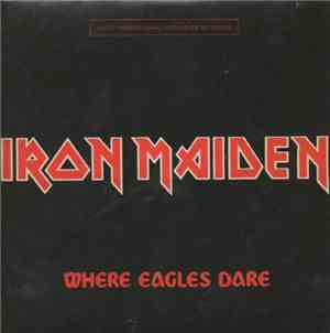 Iron Maiden - Where Eagles Dare