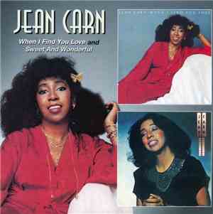 Jean Carn - When I Find You Love And Sweet And Wonderful