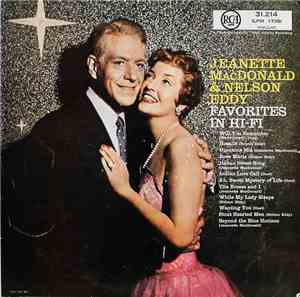 Jeanette MacDonald & Nelson Eddy - Favorites In Hi-Fi