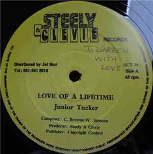 Junior Tucker - Love Of A Lifetime