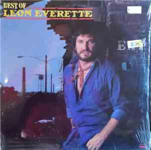 Leon Everette - Best Of Leon Everette