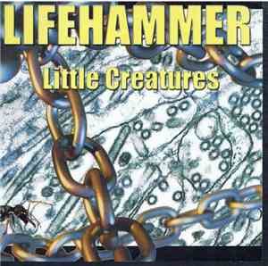 Lifehammer - Little Creatures