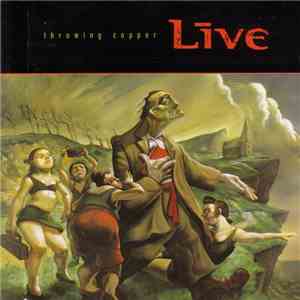 Live - Throwing Copper