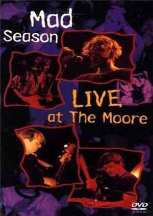 Mad Season - Live At The Moore