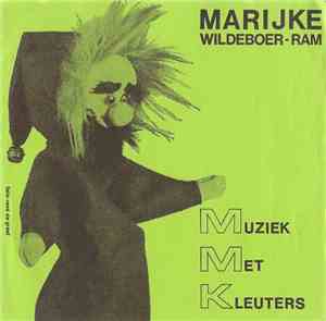 Marijke Wildeboer-Ram Met Medewerking Van Kleuters Van De Zeister School Vereniging Zeist - Muziek Met Kleuters 8