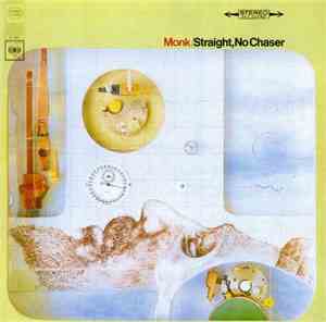Monk - Straight, No Chaser