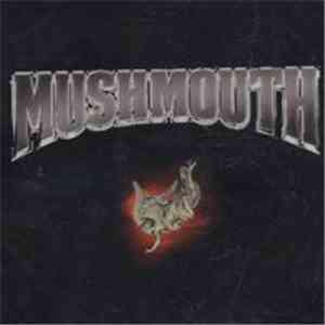 Mushmouth - Lift The Curse