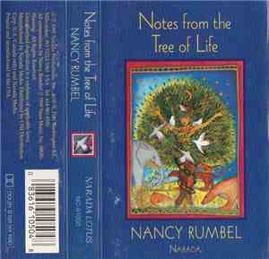 Nancy Rumbel - Notes From The Tree Of Life