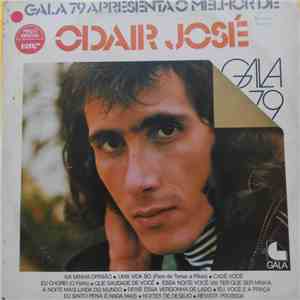 Odair José - Gala 79 Apresenta O Melhor De Odair José