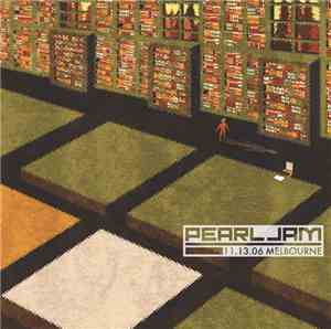 Pearl Jam - 11.13.06 Melbourne