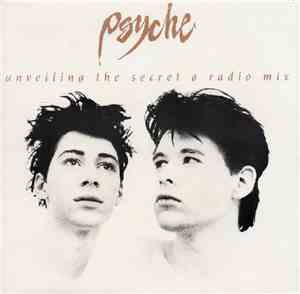 Psyche  - Unveiling The Secret ø Radio Mix