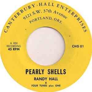Randy Hall And Four Tunes Plus One - Pearly Shells / Anytime