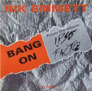 Rik Emmett - Bang On / Interview