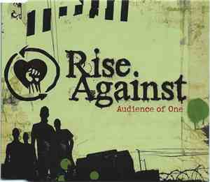 Rise Against - Audience Of One
