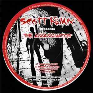Scott Kemix - The Assassinator