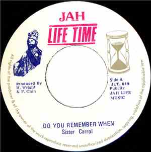 Sister Carrol - Do You Remember When
