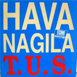 Techno Universal Sound - Hava Nagila
