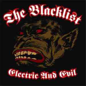 The Blacklist - Electric And Evil