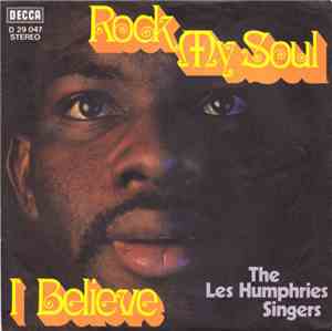 The Les Humphries Singers - Rock My Soul / I Believe
