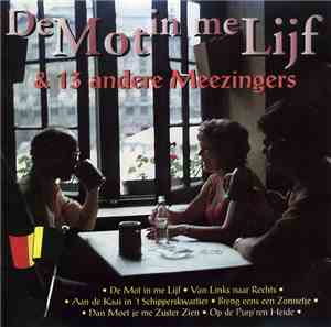 Various - De Mot In Me Lijf & 13 Andere Meezingers