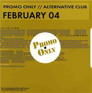 Various - Promo Only // Alternative Club February 04
