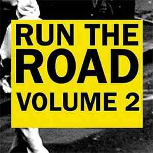 Various - Run The Road Volume 2