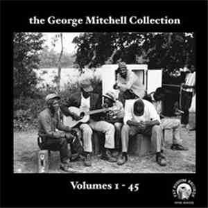 Various - The George Mitchell Collection: Volumes 1 - 45