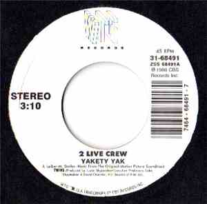2 Live Crew - Yakety Yak