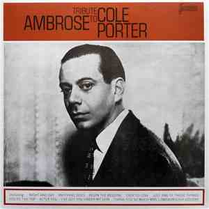 Ambrose & His Orchestra - Tribute To Cole Porter