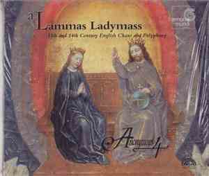 Anonymous 4 - A Lammas Ladymass