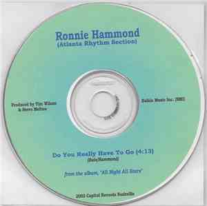 Atlanta Rhythm Section, Ronnie Hammond - Do You Really Have To Go