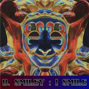 B Smiley - I Smile