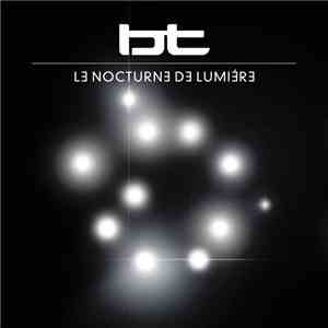 BT - Le Nocturne De Lumière - EP