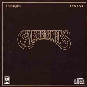 Carpenters - The Singles 1969-1973