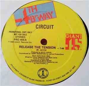 Circuit  - Release The Tension