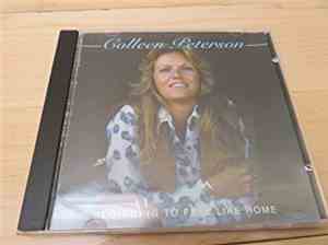 Colleen Peterson - Beginning To Feel Like Home