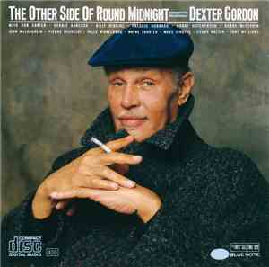 Dexter Gordon - The Other Side Of Round Midnight