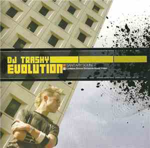 DJ Trashy - Evolution