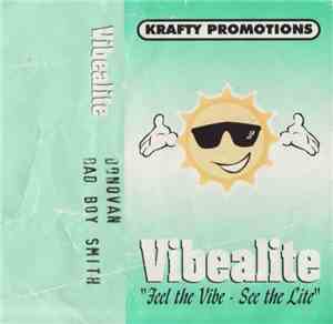 Donovan Bad Boy Smith - Vibealite