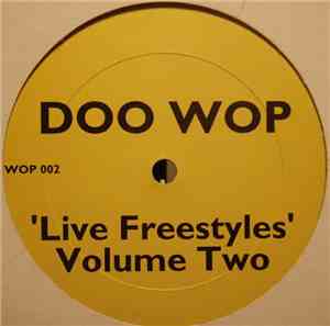 Doo Wop - Live Freestyles Volume Two