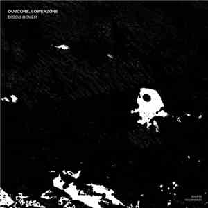 Dubcore, Lowerzone - Disco Roker