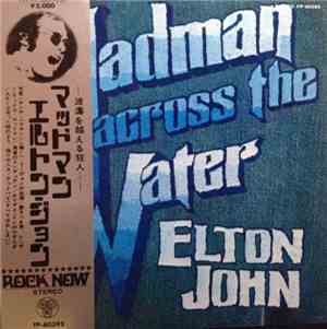 Elton John - Madman Across The Water