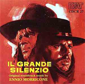 Ennio Morricone - Il Grande Silenzio/ Un Bellissimo Novembre