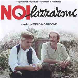 Ennio Morricone - Noi Lazzaroni (Original Tv Soundtrack)